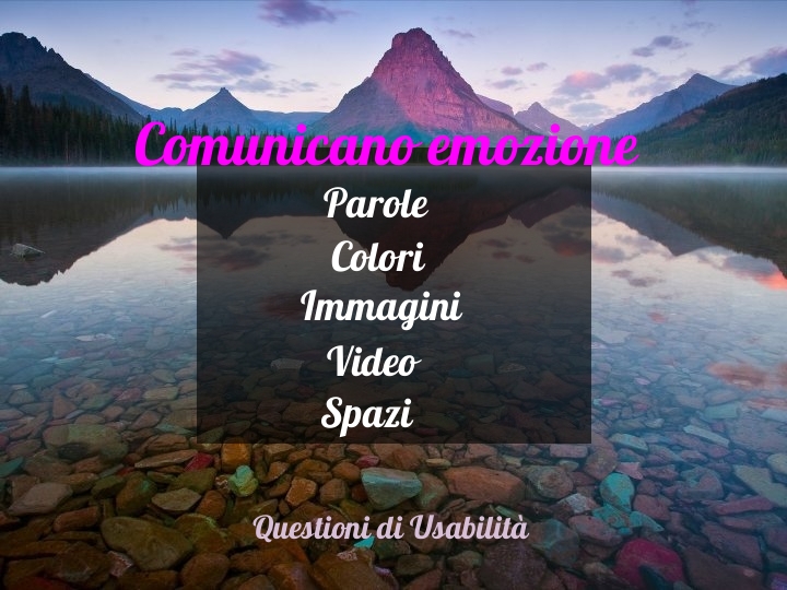 parole, immagini, video, spazi per comunicare emozioni con il contenuto web