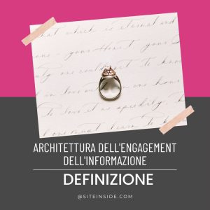 Introduzione all’Architettura dell’Engagement dell’Informazione