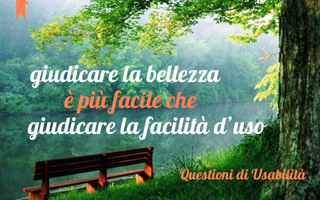 effetto halo nella progettazione siti web: è più facile giudicare la bellezza che l'usabilità